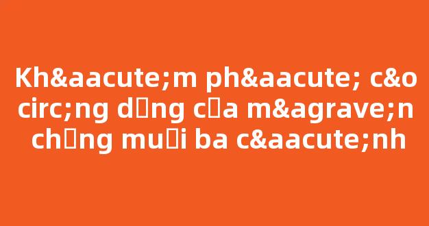 Khám phá công dụng của màn chống muỗi ba cánh